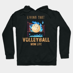 Living That Volleyball Mon Life Hoodie